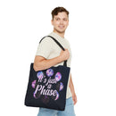 "It's Just a Phase" Heavy-Duty Canvas Tote Bag "It's Just a Phase" Heavy-Duty Canvas Tote Bag