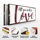 All You Need Is Love Sign All You Need Is Love Sign