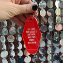 All I Got For Jesus's Birthday Christmas Motel Style Keychain in Red All I Got For Jesus's Birthday Christmas Motel Style Keychain in Red