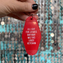 All I Got For Jesus's Birthday Christmas Motel Style Keychain in Red All I Got For Jesus's Birthday Christmas Motel Style Keychain in Red