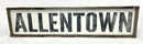 Allentown City  25"x6" inches Sign Allentown City  25"x6" inches Sign