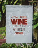 A Meal Without Wine Garden Flag - Outdoor Decorative Yard Flag BB5424GF A Meal Without Wine Garden Flag - Outdoor Decorative Yard Flag BB5424GF
