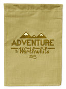 Adventure is Worthwhile Garden Flag - Outdoor Decorative Yard Flag BB5467GF Adventure is Worthwhile Garden Flag - Outdoor Decorative Yard Flag BB5467GF