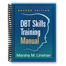 DBT Skills Training Manual, Second Edition (Spiral Bound) DBT Skills Training Manual, Second Edition (Spiral Bound)