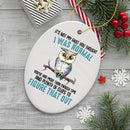 You Thought I was Normal Quirky Owl Ornament, Cute and Funny Christmas Gift You Thought I was Normal Quirky Owl Ornament, Cute and Funny Christmas Gift