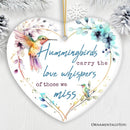 Artistic Hummingbirds Carry the Love Whispers Quote Ornament, Christmas Memorial Gift Artistic Hummingbirds Carry the Love Whispers Quote Ornament, Christmas Memorial Gift