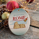 All Roads Lead to Rome Simple and Sophisticated Ornament, Italy Travel Gift All Roads Lead to Rome Simple and Sophisticated Ornament, Italy Travel Gift