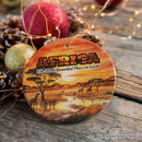 Artistic Natural Beauty of African Landscapes and Wildlife with Quotes Ornament, Christmas Gift or Travel Souvenir, Safari, Serengeti and Mount Kilimanjaro Artistic Natural Beauty of African Landscapes and Wildlife with Quotes Ornament, Christmas Gift or Travel Souvenir, Safari, Serengeti and Mount Kilimanjaro