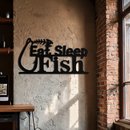 "Eat, Sleep, Fish" Metal Wall Art – Fishing Enthusiast Design with Hook and Phrase- KAF670 "Eat, Sleep, Fish" Metal Wall Art – Fishing Enthusiast Design with Hook and Phrase- KAF670