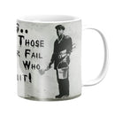 Banksy Winners Are Not Mug Banksy Winners Are Not Mug