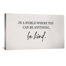 Be Kind Canvas Be Kind Canvas