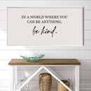 Be Kind Canvas Be Kind Canvas
