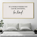 Be Kind Canvas Be Kind Canvas