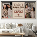Behind Every Mom Canvas Behind Every Mom Canvas