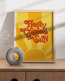 Here comes the sun