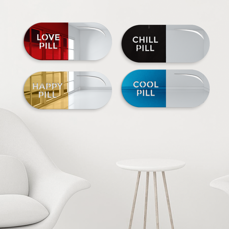 Chill Pill Mirror