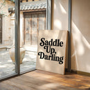 Saddle Up Darling Western Typography Print