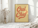 Oui Chef Kitchen Wall Art