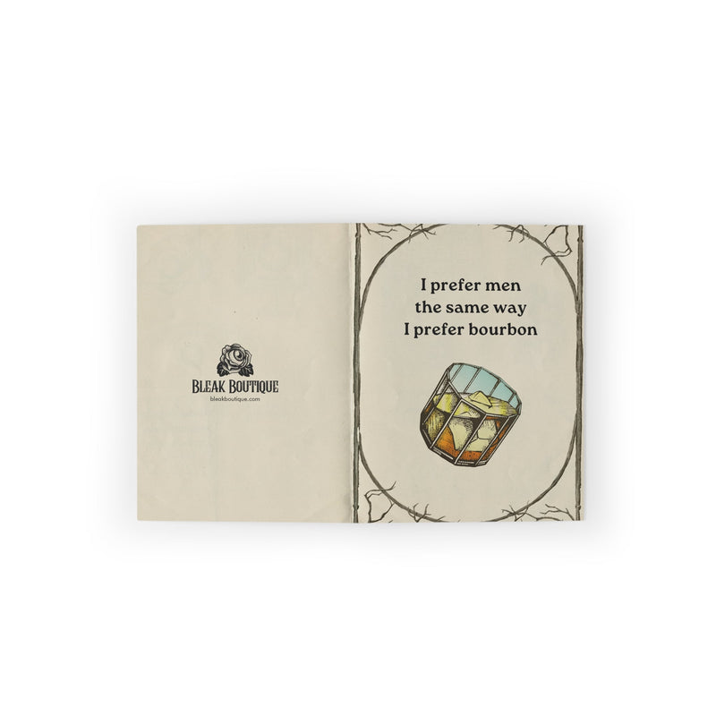 "I Prefer Bourbon" Funny Greeting Cards