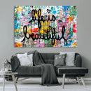 Life Beautiful Art Print - Banksy Graffiti Wall Art Canvas by MyGreatCanvas | Canvas Wall Art Prints | Photo Prints & Wall Decor