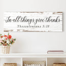 In All Things Give Thanks Thessalonians 5:18 Faith Sign II by Tailored Canvases