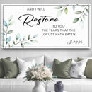 And I Will Restore To You - Joel 2:25 Faith Sign by Tailored Canvases