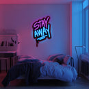 UV Printed Stay Away Neon Wall Art- LV0049