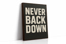 Never Back Down Grit Typography Poster
