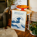 Mightier Than the Waves Ocean Print