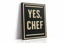 Yes Chef Kitchen Command Print