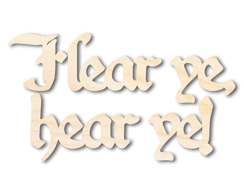 Unfinished Wood Hear ye, hear ye! Shape - Craft - up to 46"