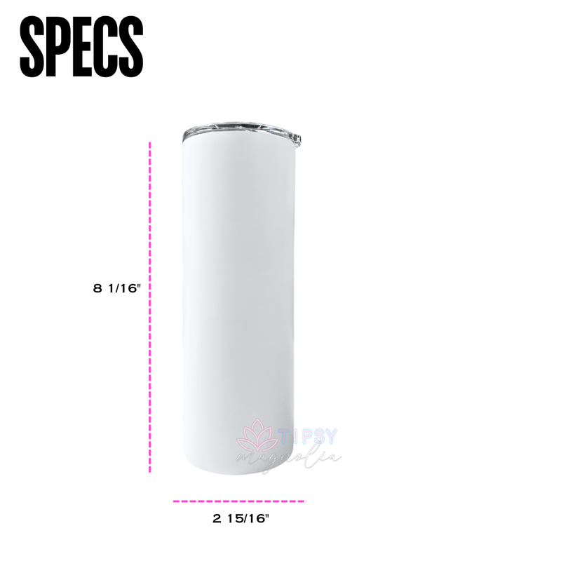 24oz Plump - Powder Coat