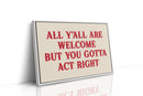 Act Right or Git
