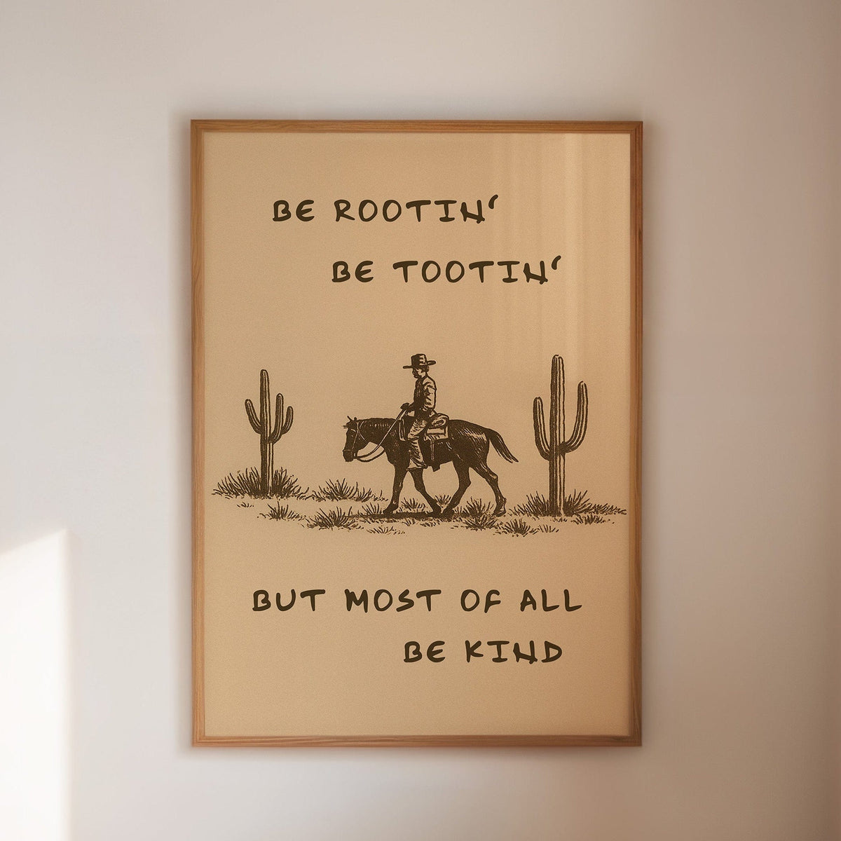 Be Rootin’, Be Tootin’, Be Kind