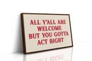 Act Right or Git