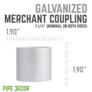 1 1/4 in. Galvanized Steel Merchant Coupling by PIPE DECOR