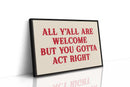 Act Right or Git