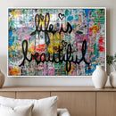 Life Beautiful Art Print - Banksy Graffiti Wall Art Canvas by MyGreatCanvas | Canvas Wall Art Prints | Photo Prints & Wall Decor