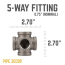 3/4 in. Black 5-Way Fitting by PIPE DECOR
