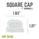 1 in. Galvanized Square Cap by PIPE DECOR