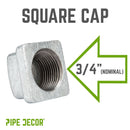 3/4 in. Galvanized Square Cap