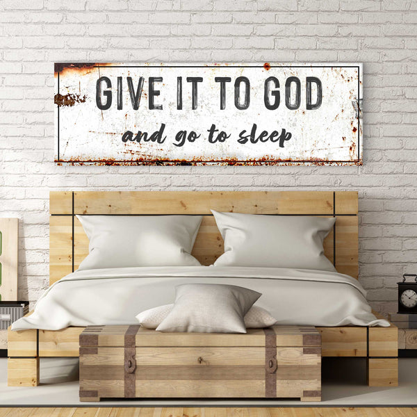 Give It To God And Go To Sleep Rustic Sign, photo 2 of 10