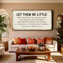 Let Them Be Little Playroom Sign