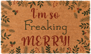 I'm So freaking Merry