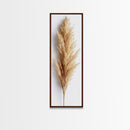 Pampas Grass Botanical Art - Framed Canvas Print, Skinny Tall Art, Minimalist Wall Art for Living Room, Bedroom Decor, Botanical Print