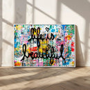 Life Beautiful Art Print - Banksy Graffiti Wall Art Canvas by MyGreatCanvas | Canvas Wall Art Prints | Photo Prints & Wall Decor