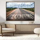 Recovery Road Wall Art Canvas Print