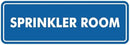 Signs ByLITA Standard Sprinkler Room Sign (Blue) - Small by GreenHaven Gardens