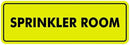 Signs ByLITA Standard Sprinkler Room Sign (Yellow/Black) - Large by GreenHaven Gardens