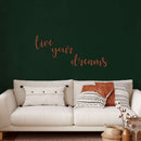 Live Your Dreams Metal Wall Art